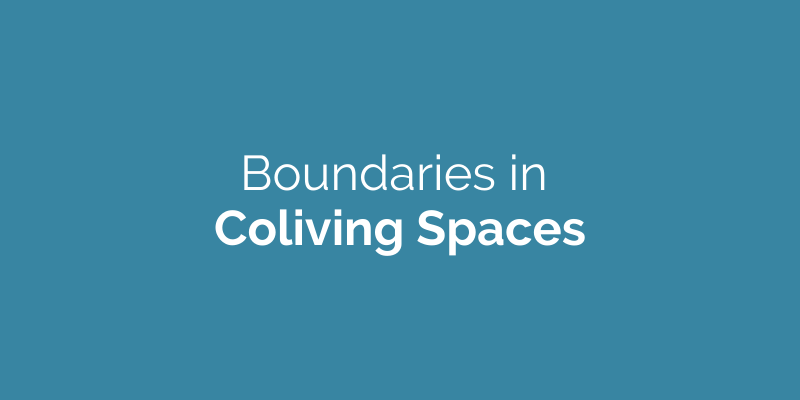 boundaries in coliving communities